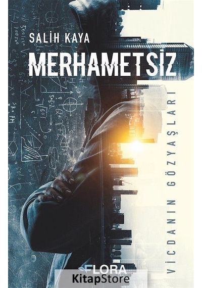 Merhametsiz / Salih Kaya
