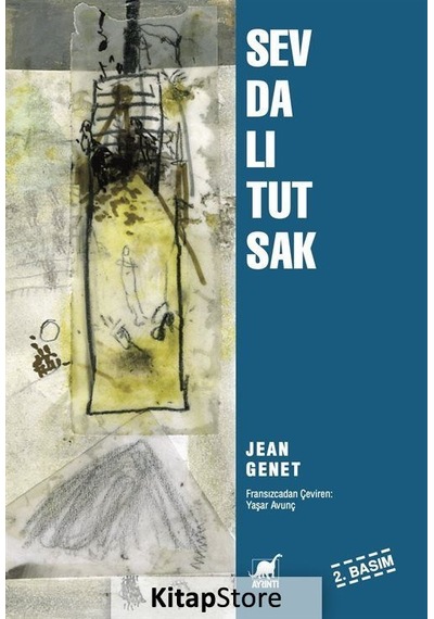 Kitapstore Sevdalı Tutsak / Jean Genet