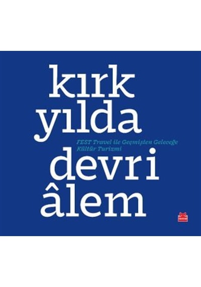 Kırk Yılda Devrialem & Fest Travel İle Geçmişten Geleceğe Kült...
