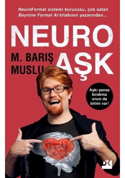 Neuro Aşk - M. Barış Muslu - Doğan Kitap