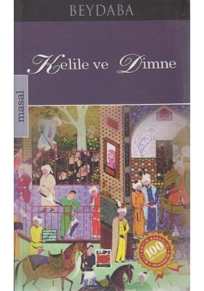 Kelile ve Dimne - Beydeba - Elips Kitapları