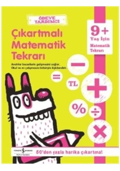 Ödeve Yardımcı-Çıkartmalı Matematik Tekrarı 9+- İş Bankası Kültür Yayınları