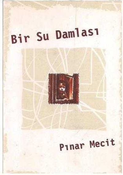 Bir Su Damlası - Pınar Mecit