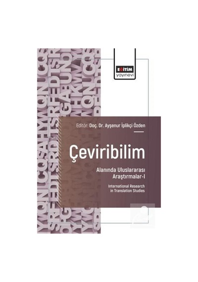 Çeviribilim Alanında Uluslararası Araştırmalar 1 / Kolektif