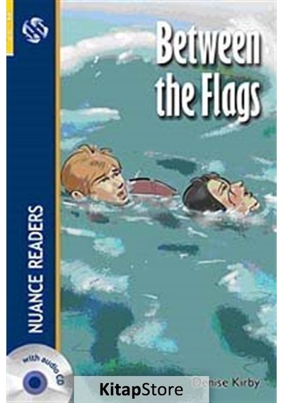 Between The Flags + Cd Nuance Readers Level-2 - Denise Kirby