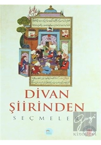 Divan Şiirinden Seçmeler- Mavi Çatı Yayınları