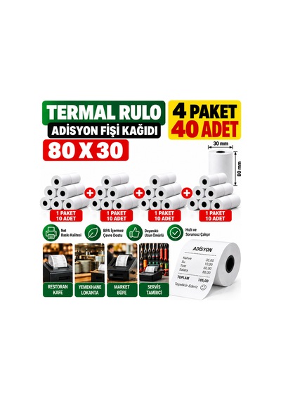 80x30 Adisyon Fişi Adisyon Kağıdı Yazıcı Rulosu Termal Rulo 4 Paket 40 Adet