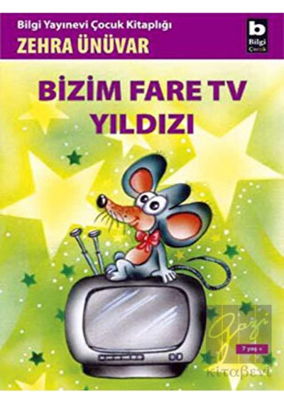 Bilgi Yayınevi - Bizim Fare TV Yıldızı