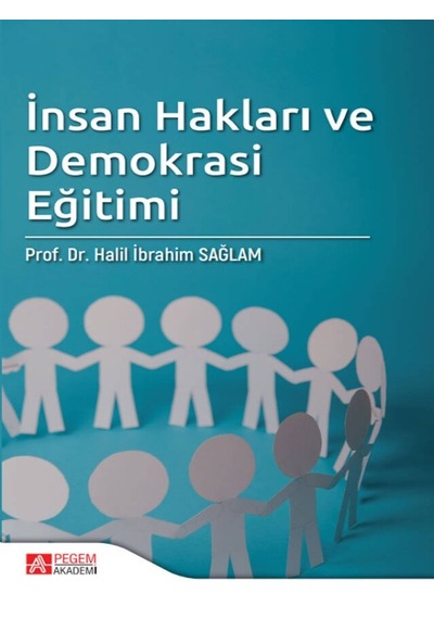 Pegem Akademi Yayıncılık -- İnsan Hakları ve Demokrasi Eğitimi