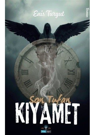 Son Tufan: Kıyamet / Enis Turgut