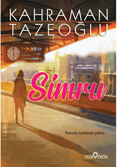 Simru - Kahraman Tazeoğlu - Yediveren Yayınları N11.2406