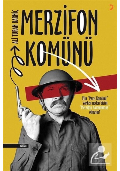 Mercankitap Merzifon Komünü / Ali Turan Barniç