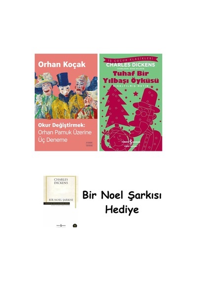 Okur Değiştirmek - Orhan Pamuk Üzerine Üç Deneme + Tuhaf Bir Yılbaşı Öyküsü + Bir Noel Şarkısı