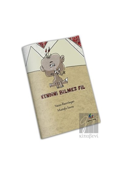 Kendini Bilmez Fil Eğiten Kitap  -  Eğiten Kitap