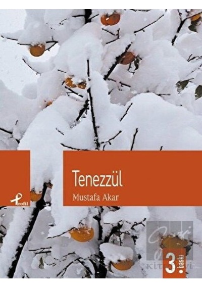 Tenezzül - Mustafa Akar - Profil Kitap