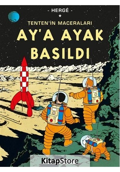 Kitapstore Tenten'In Maceraları 17 - Ay'A Ayak Basıldı - Herge