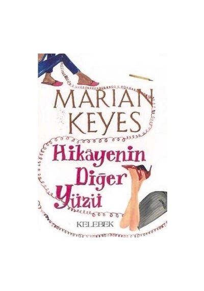 Hikayenin Diğer Yüzü - Marian Keyes 1.baskı