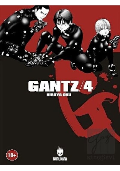 Gantz Cilt 4 - Hiroya Oku - Kurukafa