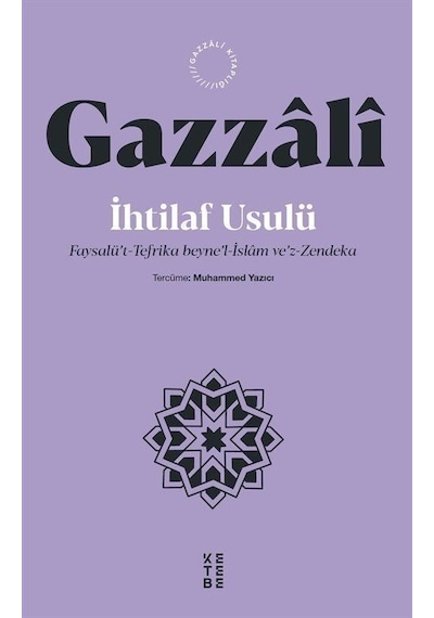 İhtilaf Usulü / İmam Gazali
