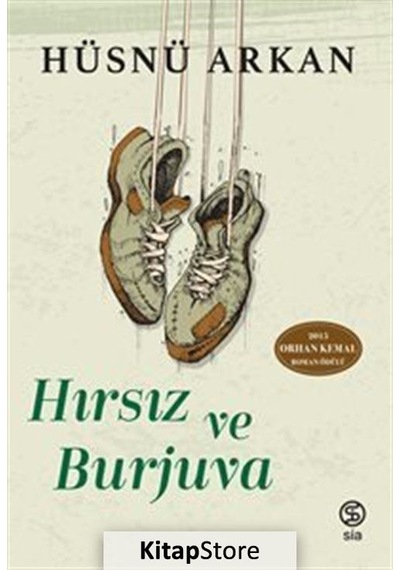 Kitapstore Hırsız ve Burjuva / Hüsnü Arkan