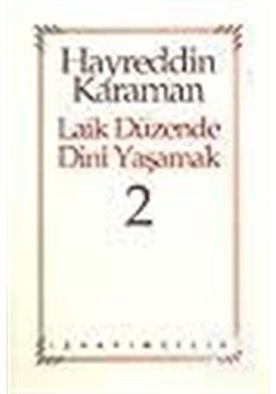 Laik Düzende Dini YaşamakCilt: 2- İz Yayıncılık
