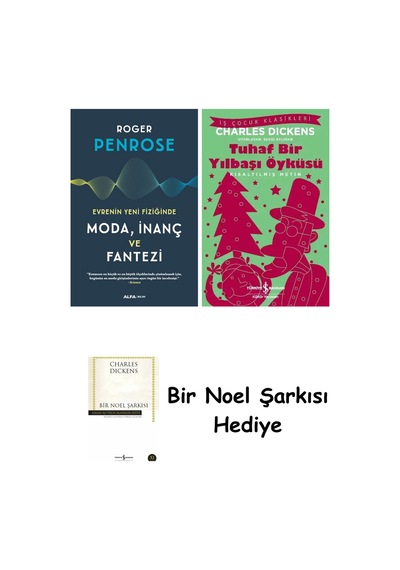 Evrenin Yeni Fiziğinde Moda, İnanç Ve Fantezi + Tuhaf Bir Yılbaşı Öyküsü + Bir Noel Şarkısı