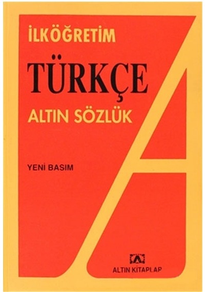 Temel Eğitim Türkçe Sözlük Altın Kitaplar Yayınları