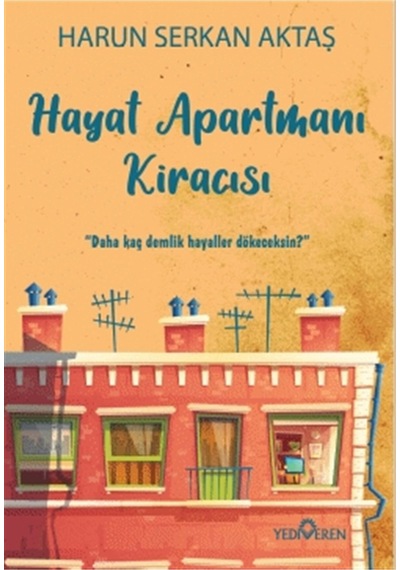 Hayat  Apartmanı Kiracısı