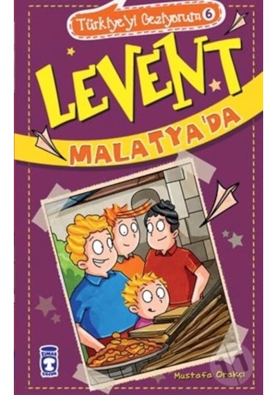 Levent Malatya'Da - Türkiye'Yi Geziyorum 6-Mustafa Orakçı