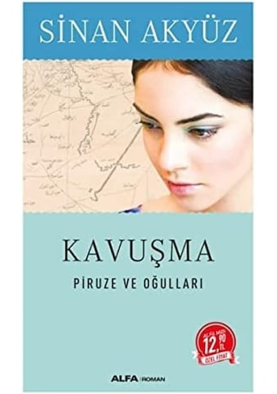 Kavuşma Midi Boy : Piruze Ve Oğulları