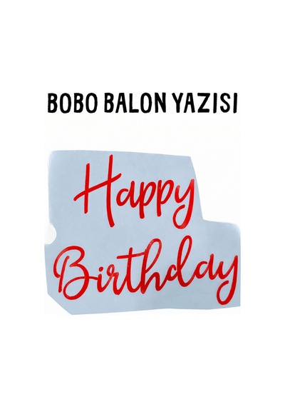 Bobo Balon Yazısı Happy Birthday - Kırmızı