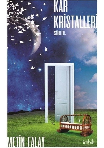 Kar Kristalleri - Metin Falay - İmbik Yayınları