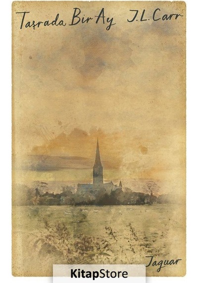 Taşrada Bir Ay - J.L. Carr