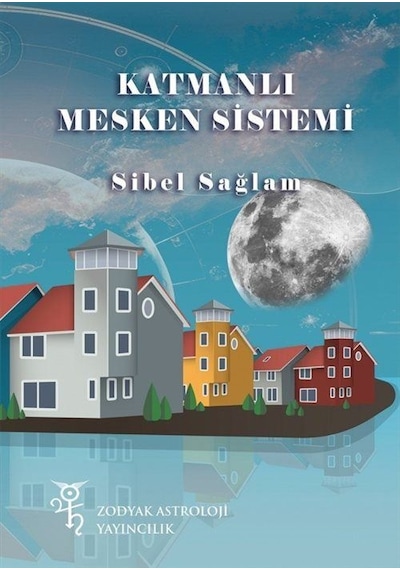 Katmanlı Mesken Sistemi / Sibel Sağlam