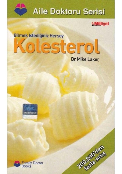 Bilmek İstediğiniz Herşey Kolesterol Dr. Mike Laker