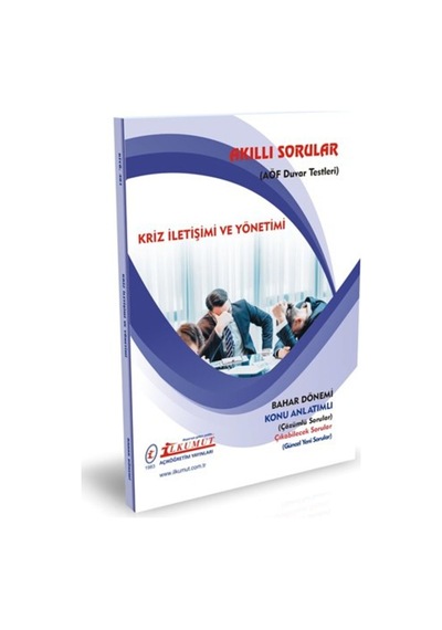 İlkumut Yayınları - Kriz İletişimi Ve Yönetimi - Konu Anlatımlı - Çözümlü Sorular