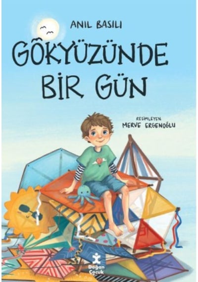 Gökyüzünde Bir Gün  - Anıl Basılı - Doğan Çocuk