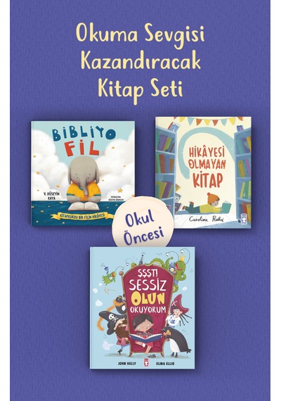 Okuma Sevgisi Kazandıracak Okul Öncesi Kitap Seti 3 Kitap