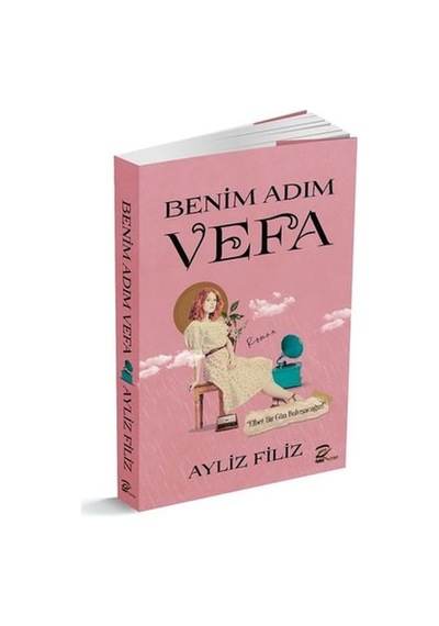 Benim Adım Vefa - Aylız Fılız - PK Pera Kitap