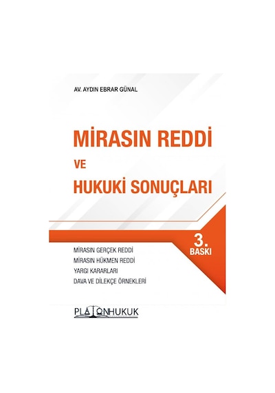 Mirasın Reddi Ve Hukuki Sonuçları 3.baskı