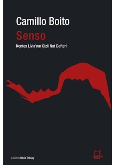 Senso Kontes Livia'nın Gizli Not Defteri - Camillo Boito - Dedalus