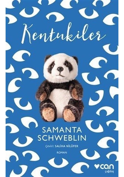 Kentukiler - Samanta Schweblin - Can Yayınları
