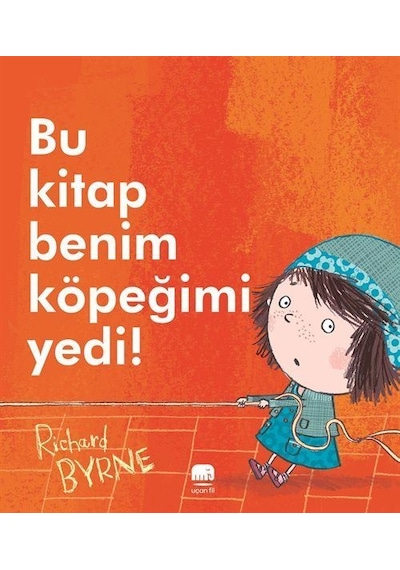 Bu Kitap Benim Köpeğimi Yedi / Richard Byrne