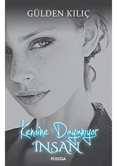 Kendine Dayanıyor Insan 9786257001083