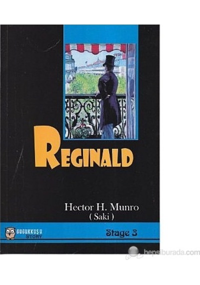 Reginald - (Stage 3)-Hector Hung Munro