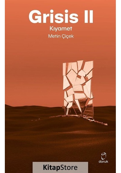 Grisis 2 - Kıyamet - Metin Çiçek - Doruk Yayınları