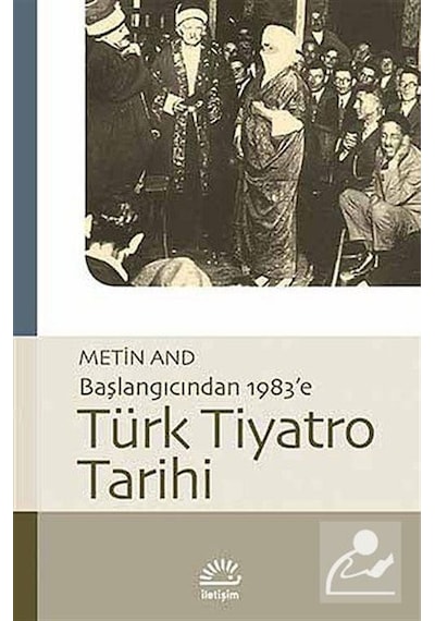 Türk Tiyatro Tarihi / Metin And