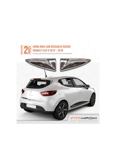 intakrom Renault Clio 4 Krom Arka Cam Rüzgarlık Üçgeni 2012 - 2018 intakrom Renault Clio 4 Krom Arka Cam Rüzgarlık Üçgeni 2012 - 2018