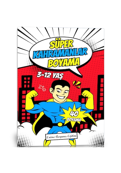 Süper Kahramanlar Boyama Kitabı 40 Kahraman Boyama