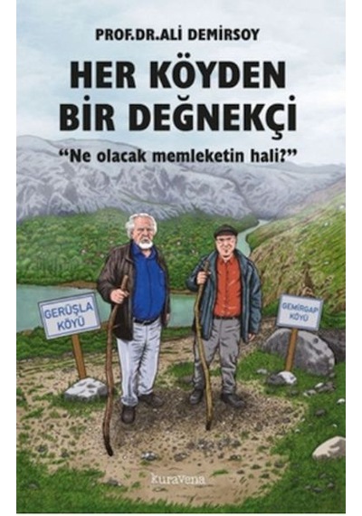 Her Köyden Bir Değnekçi